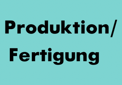 Produktion